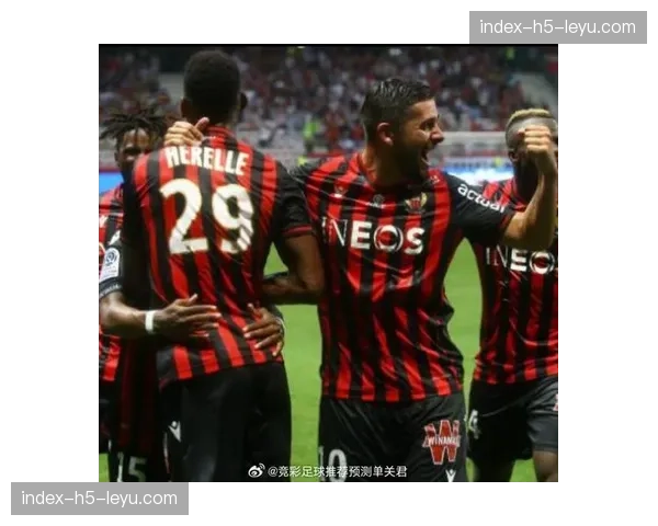 半场：尼斯0-1斯特拉斯堡，客队利用反击取得领先